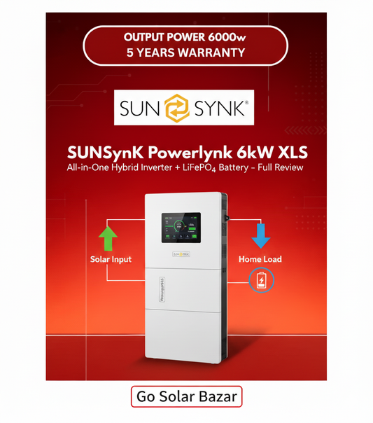 SUNSYNK Powerlynk 6kW XLS All-in-One Hybrid Inverter + LiFePO₄ Battery – Full Review | Go Solar Bazar