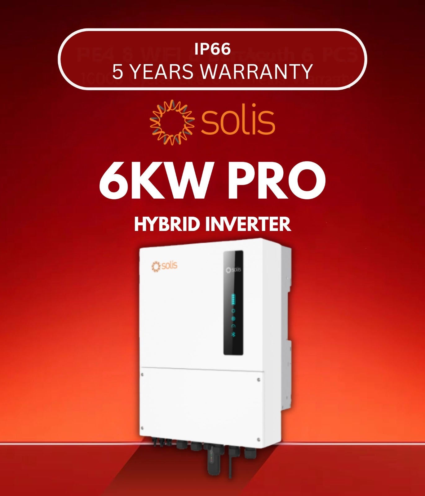SOLIS S6-EH1P-(6) K-L-PRO HYBRID INVERTER
